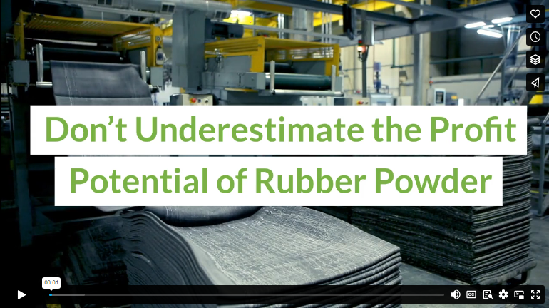 Don’t Underestimate the Profit Potential of Rubber Powder