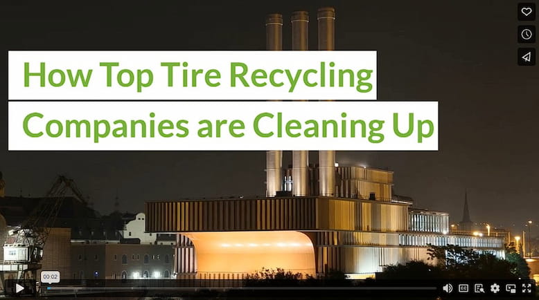 How Top Tire Recycling Companies are Cleaning Up