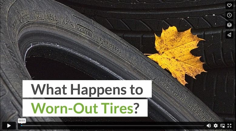 What Happens to Worn-Out Tires?